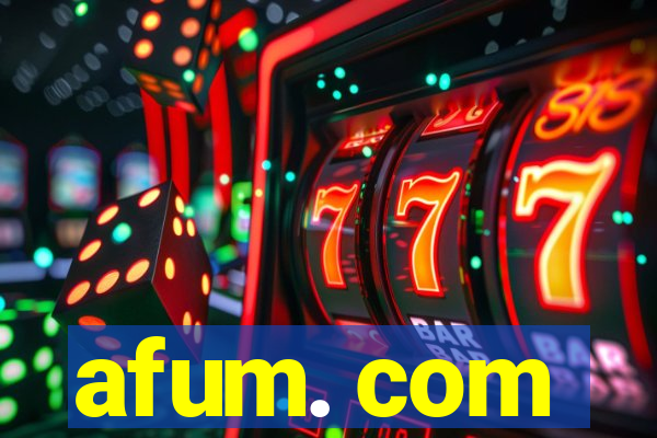 afum. com